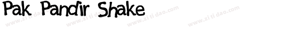 Pak Pandir Shake字体转换
